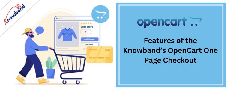 Features of the Knowband’s OpenCart One Page Checkout
