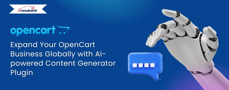 expand-your-opencart-business-globally-with-ai-powered-content-generator-plugin